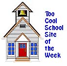 Too Cool School Site of the Week
